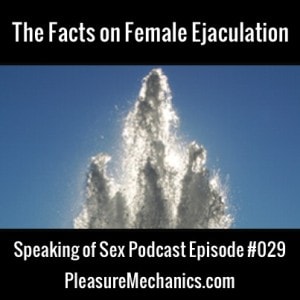 Female Ejaculation