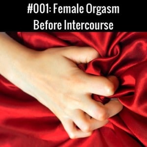 Female Orgasm During Intercourse