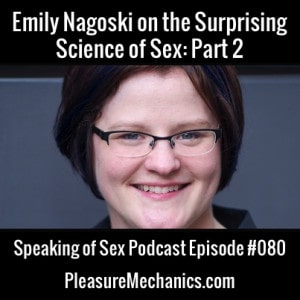 Emily Nagoski Interview Part 2