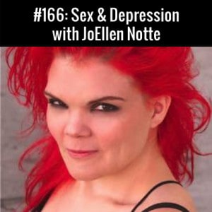 Sex and Depression :: Free Podcast Episode
