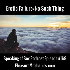 Erotic Failure : No Such Thing