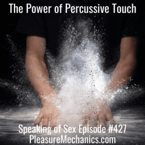 The Power of Percussive Touch
